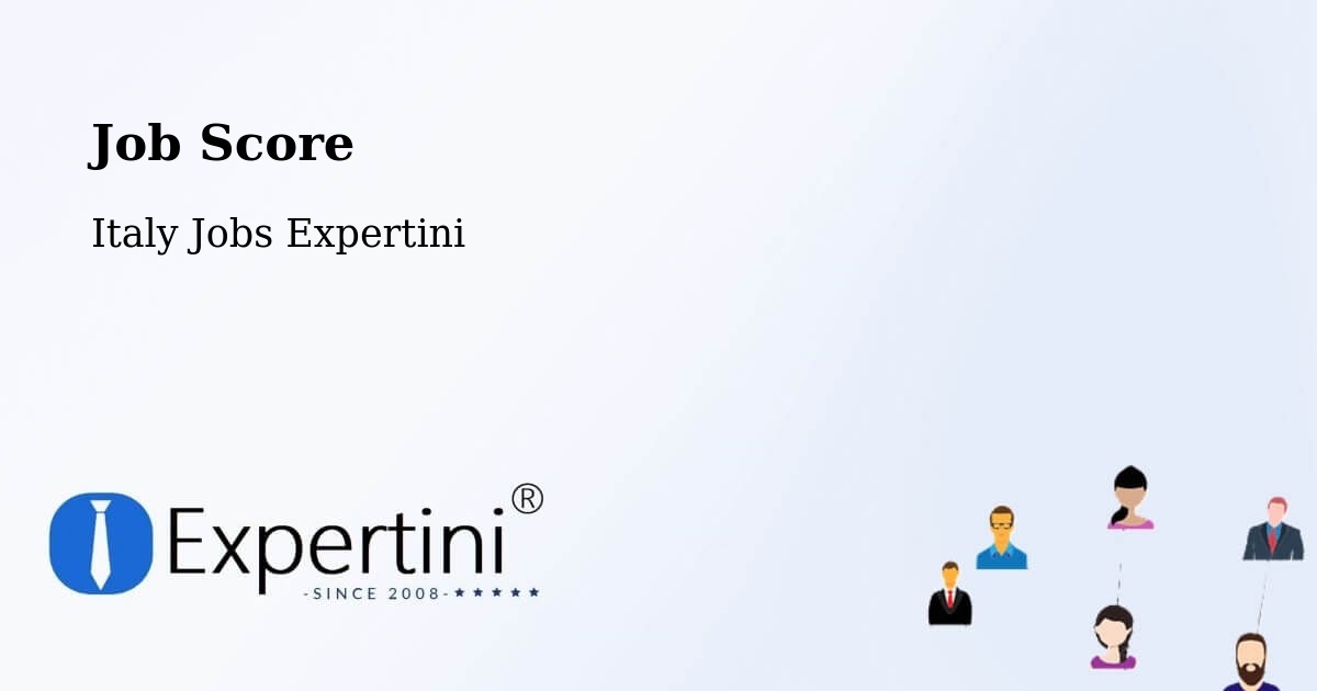 Job Score & Job Description Score Tool – Biella - Italy Jobs Expertini
