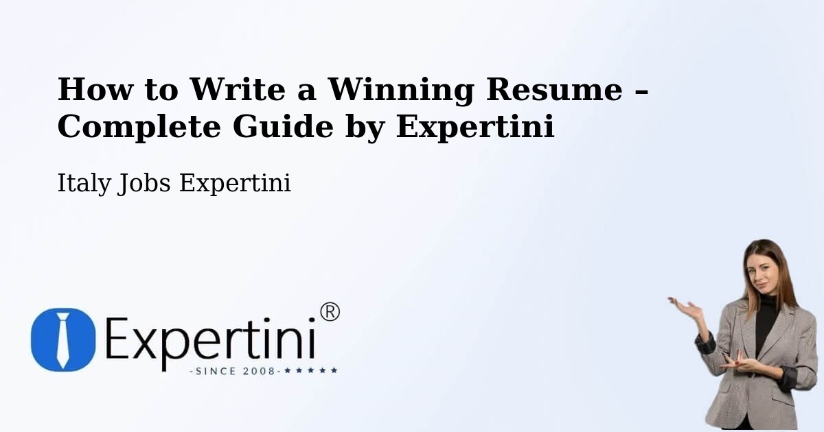 Resume Writing Guide for Job Seekers – Biella - Biella, Italy Jobs Expertini